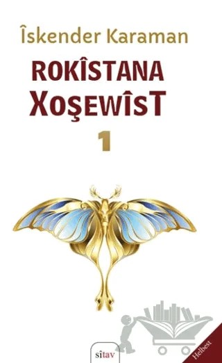 Rokîstana Xweşewîst 1 – İskender Karaman – Sitav Yayınevi kitap kapağı