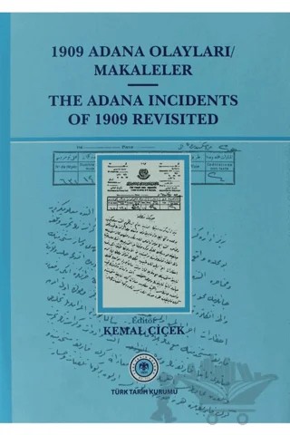 1909 Adana Olayları Makaleler / The Adana İncidents Of 1909 Revisited – Kolektif – Türk Tarih Kurumu Yayınları kitap kapağı