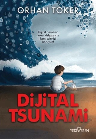 Dijital Tsunami – Orhan Toker – Yediveren Yayınları kitap kapağı