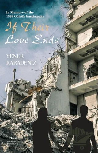 If Their Love Ends – Yener Karadeniz – Anatolian Culture Puplishing kitap kapağı