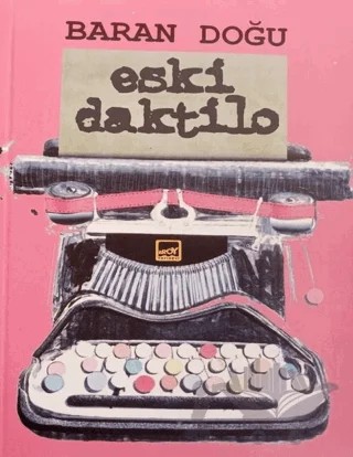 Eski Daktilo – Baran Doğu – Broy Yayınları kitap kapağı