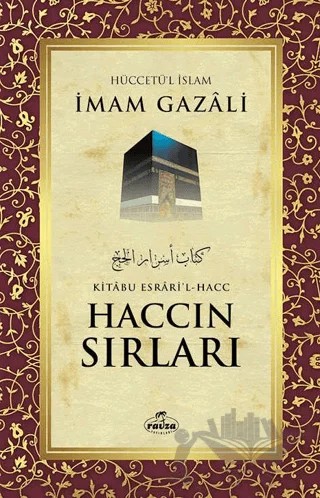 Haccın Sırları – İmam-ı Gazali – Ravza Yayınları kitap kapağı