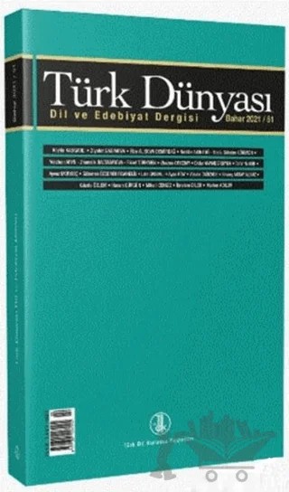 Türk Dünyası Dil ve Edebiyat Dergisi Sayı: 51 Bahar 2021 – Türk Dil Kurumu Yayınları kitap kapağı