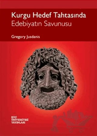 Kurgu Hedef Tahtasında – Gregory Jusdanis – Koç Üniversitesi Yayınları kitap kapağı