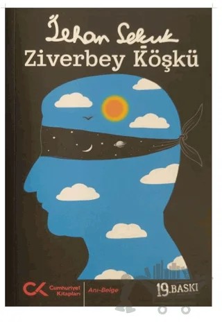 Ziverbey Köşkü – İlhan Selçuk – Cumhuriyet Kitapları kitap kapağı