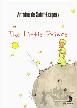 The Little Prince (İngilizce) – Antoine de Saint-Exupery – Destek Yayınları kitap kapağı