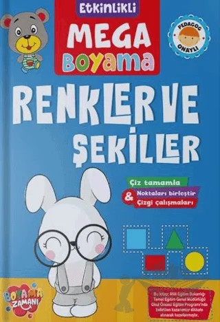 Etkinlikli Mega Boyama - Renkler ve Şekiller – Kolektif – Boyama Zamanı kitap kapağı