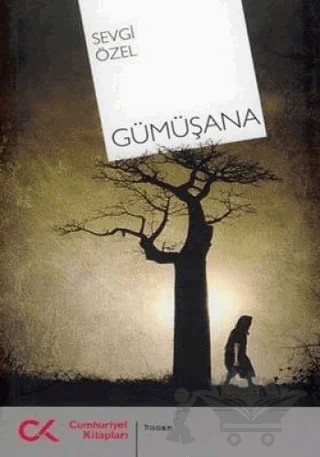 Gümüşana – Sevgi Özel – Cumhuriyet Kitapları kitap kapağı