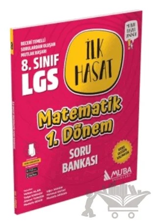 LGS Matematik İlk Hasat Soru Bankası (1.Dönem) Muba Yayınları – Kolektif – Muba Yayınları kitap kapağı