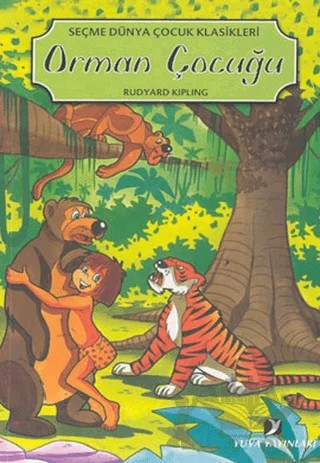 Orman Çocuğu – Joseph Rudyard Kipling – Yuva Yayınları kitap kapağı