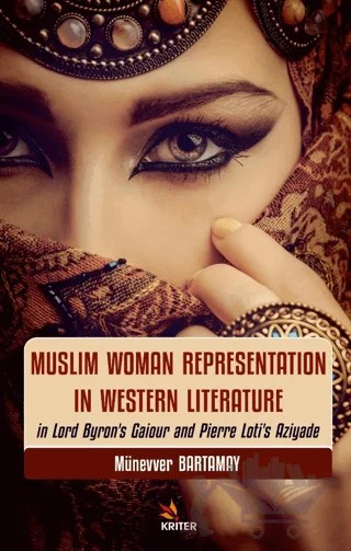 Muslim Woman Representation in Western Literature – Münevver Bartamay – Kriter Yayınları kitap kapağı