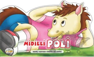 Midilli Poli - Yavru Hayvan Hikayeleri Serisi – Kolektif – Parıltı Yayınları kitap kapağı