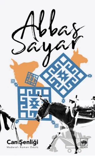 Can Şenliği – Abbas Sayar – Ötüken Neşriyat kitap kapağı