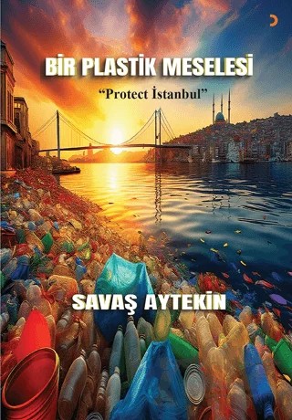Bir Plastik Meselesi – Savaş Aytekin – Cinius Yayınları kitap kapağı