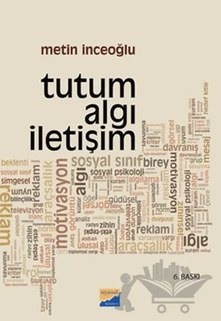 Tutum Algı İletişim – Metin İnceoğlu – Siyasal Kitabevi - Akademik Kitaplar kitap kapağı
