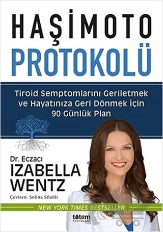 Haşimoto Protokolü – Izabella Wentz – Totem Yayıncılık kitap kapağı