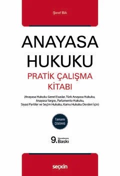 Anayasa Hukuku Pratik Çalışma Kitabı – Şeref İba – Seçkin Yayıncılık kitap kapağı