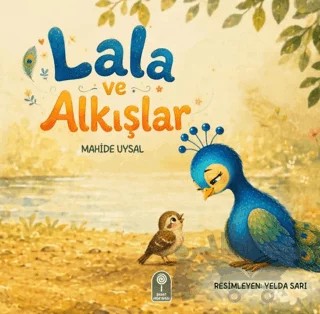 Lala ve Alkışlar – Mahide Uysal – Şeker Fabrikası kitap kapağı