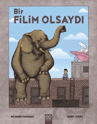 Bir Filim Olsaydı – Richard Fairgray, Terry Jones – 1001 Çiçek Kitaplar kitap kapağı