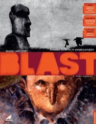 Blast 1 – Yağlı Karkas – Manu Larcenet – Kara Karga Yayınları kitap kapağı