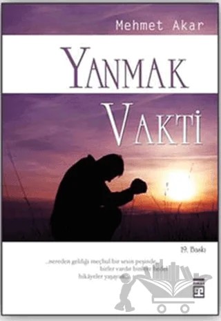 Yanmak Vakti – Mehmet Akar – Timaş Yayınları kitap kapağı