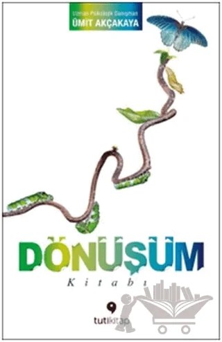 Dönüşüm Kitabı – Ümit Akçakaya – Tuti Kitap kitap kapağı