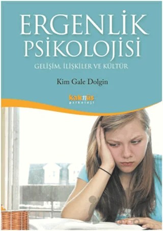 Ergenlik Psikolojisi – Kim Gale Dolgin – Kaknüs Yayınları kitap kapağı
