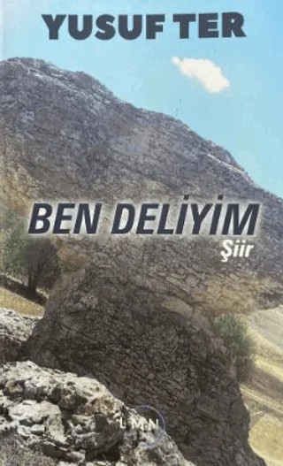 Ben Deliyim – Yusuf Ter – Liman Yayınevi kitap kapağı