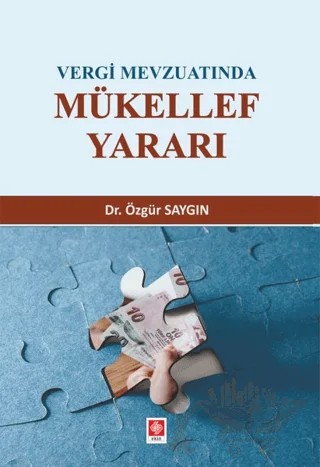 Vergi Mevzuatında Mükellef Yararı – Özgür Saygın – Ekin Basım Yayın kitap kapağı