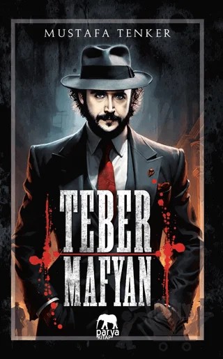 Teber Mafyan – Mustafa Tenker – Parya Kitap kitap kapağı