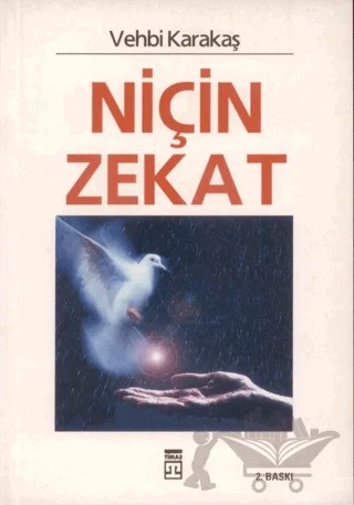 Niçin Zekat – Vehbi Karakaş – Timaş Yayınları kitap kapağı