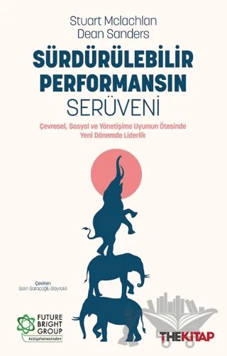 Sürdürülebilir Performansın Serüveni – Stuart Mclachlan, Dean Sanders – The Kitap kitap kapağı