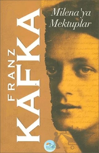 Milena’ya Mektuplar – Franz Kafka – Maviçatı Yayınları kitap kapağı