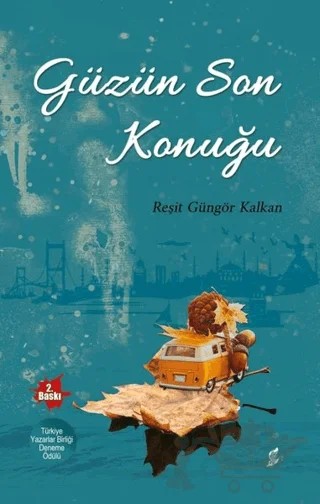 Güzün Son Konuğu – Reşit Güngör Kalkan – Okur Kitaplığı kitap kapağı