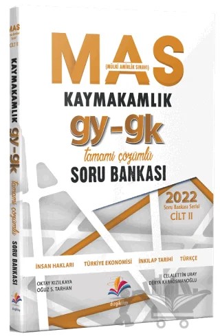 MAS Kaymakamlık Genel Yetenek Genel Kültür Çözümlü Soru Bankası – Oğuz S. Tarhan, Oktay Kızılkaya, Celalettin Uray, Derya Karaosmanoğlu – Dizgi Kitap kitap kapağı