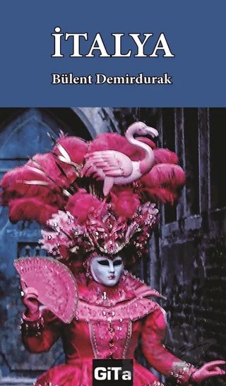 İtalya – Bülent Demirdurak – Gita Yayınları kitap kapağı