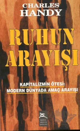 Ruhun Arayışı – Charles Handy – Boyner Yayınları kitap kapağı