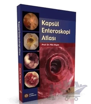 Kapsül Enteroskopi Atlası – Filiz Akyüz – İstanbul Tıp Kitabevi kitap kapağı
