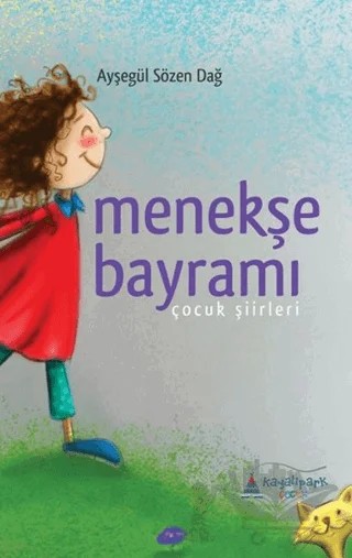 Menekşe Bayramı – Ayşegül Sözen Dağ – Kayalıpark Çocuk kitap kapağı