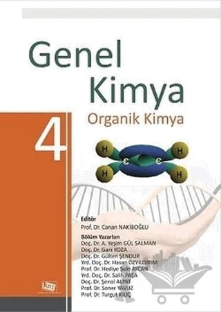 Genel Kimya Organik Kimya – Canan Nakipoğlu, Gani Koza, Gülten Şendur, Hasan Özyıldırım, Hediye Şule Aycan, Salih Paşa, Soner Yavuz, Şenol Alpat, Turgut Kılıç, Yeşim Gül Salman – Anı Yayıncılık kitap kapağı