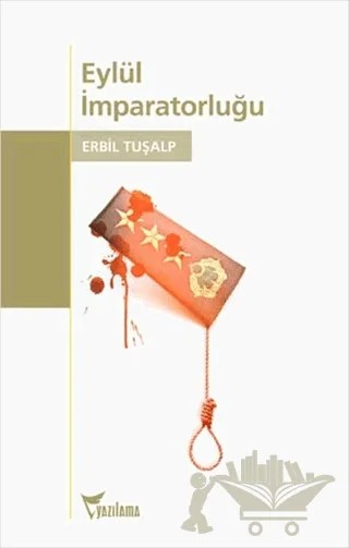 Eylül İmparatorluğu – Erbil Tuşalp – Yazılama Yayınevi kitap kapağı