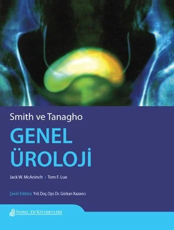 Smith ve Tanagho Genel Üroloji – McAninch, Lue – Nobel Tıp Kitabevleri kitap kapağı