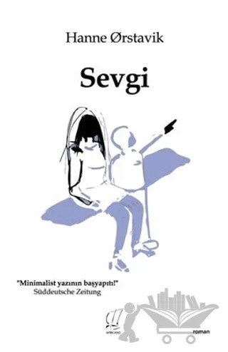 Sevgi – Hanne Orstavik – Africano Kitap kitap kapağı