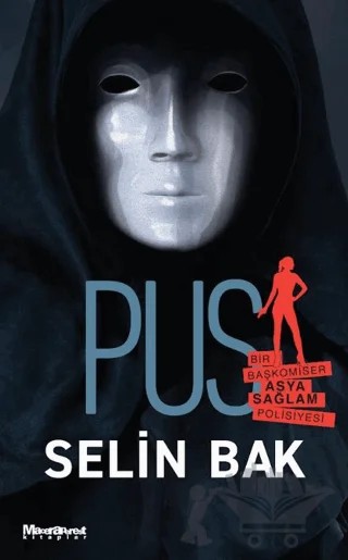Pus – Selin Bak – Maceraperest Kitaplar kitap kapağı