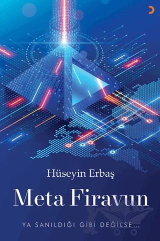 Meta Firavun – Hüseyin Erbaş – Cinius Yayınları kitap kapağı