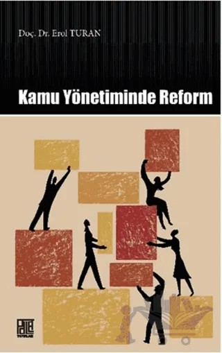 Kamu Yönetiminde Reform – Erol Turan – Palet Yayınları kitap kapağı