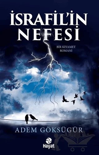 İsrafil’in Nefesi – Adem Göksügür – Hayat Yayınları kitap kapağı