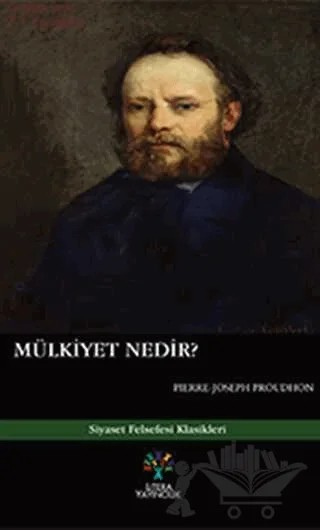Mülkiyet Nedir? – Pierre Joseph Proudhon – Litera Yayıncılık kitap kapağı