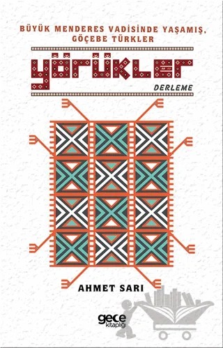 Yörükler – Ahmet Sarı – Gece Kitaplığı kitap kapağı