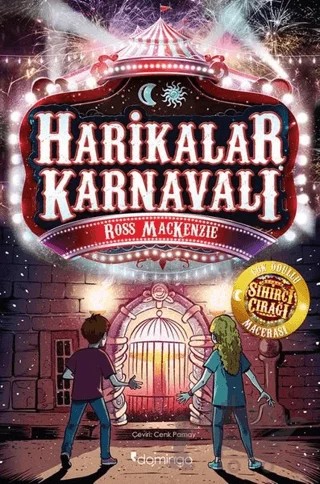 Sihirci Çırağı 2: Harikalar Karnavalı – Ross Mackenzie – Domingo Yayınevi kitap kapağı